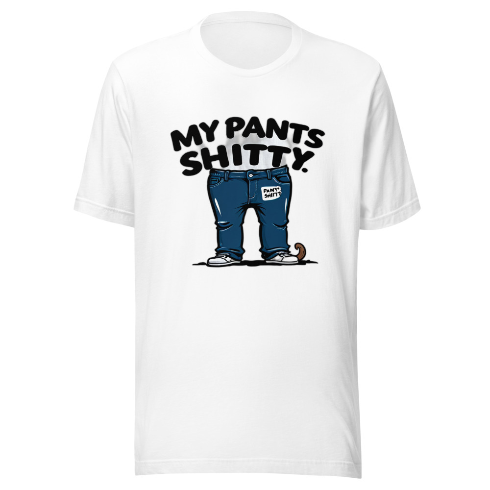 Blue Jeans With Poop Tail My Pants Shitty Design