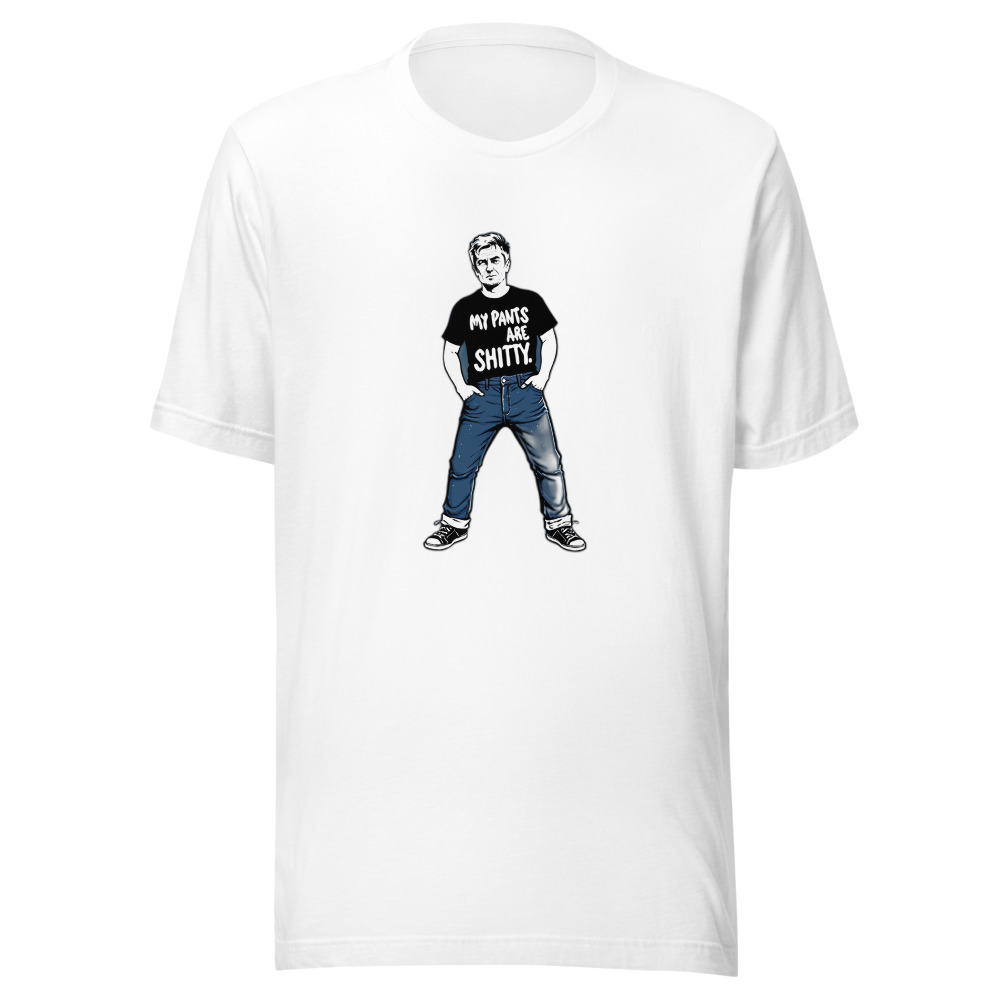 Man In My Pants Are Shitty Black Tshirt