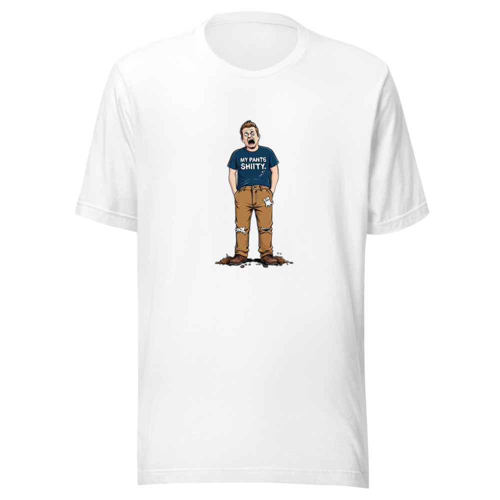 Man In My Pants Shitty Shirt Ripped Pants