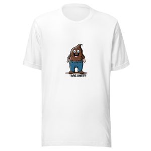 Poop Character Blue Jeans My Pants Are Shitty