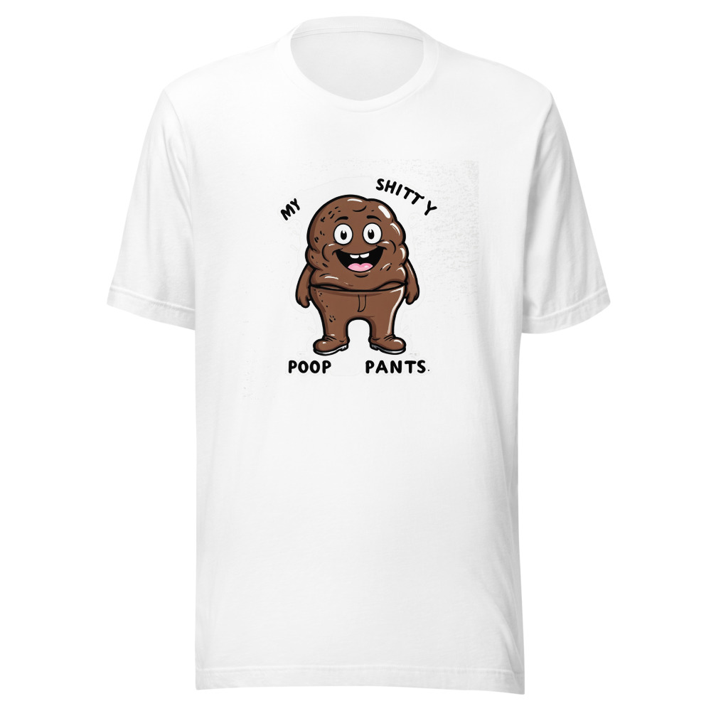 Poop Character My Shitty Poop Pants